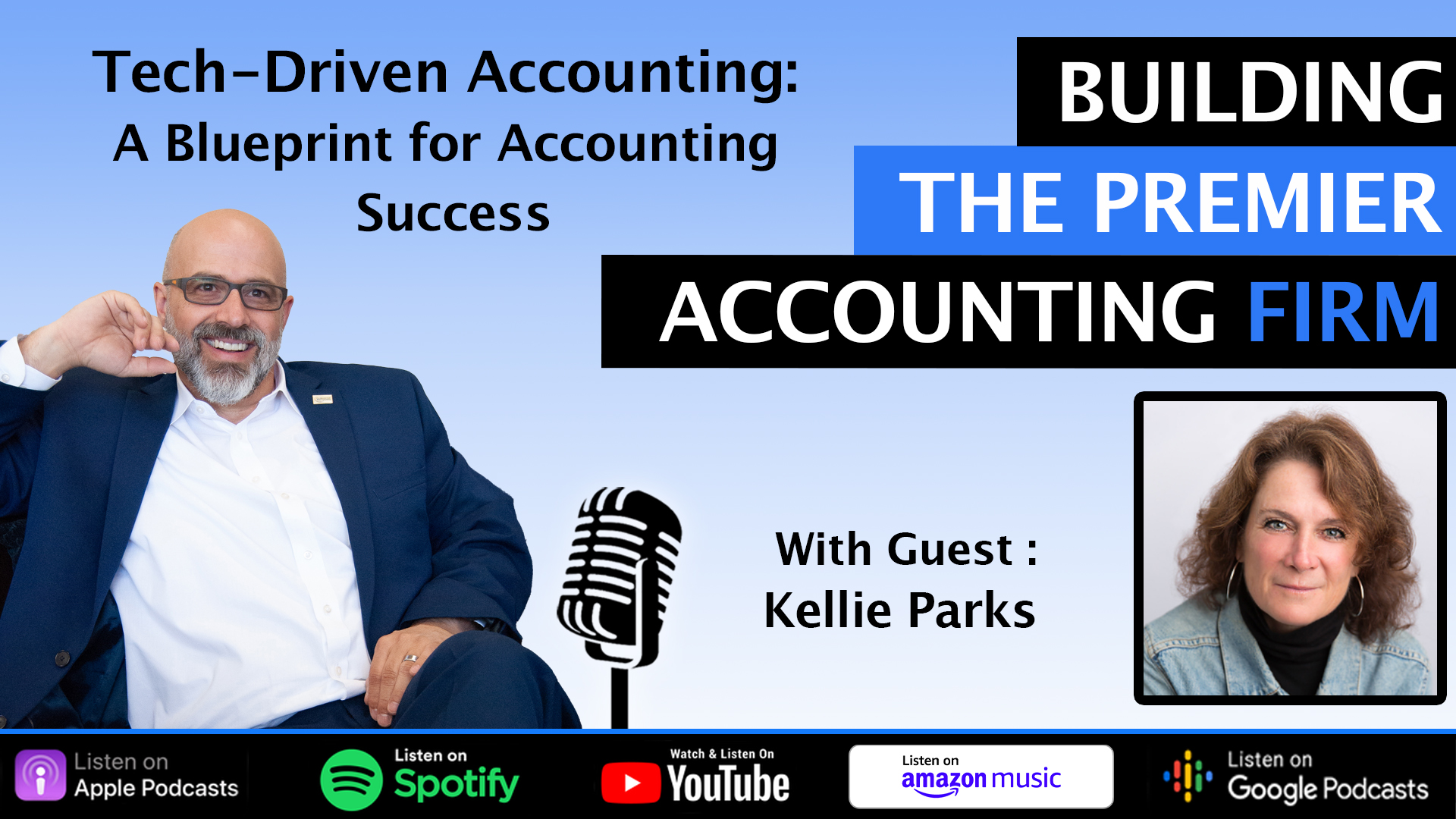 Building the Premier Accounting Firm with Kellie Parks