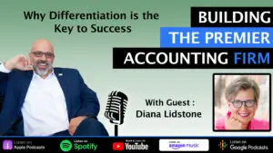 Building the Premier Accounting Firm with Diana Lidstone